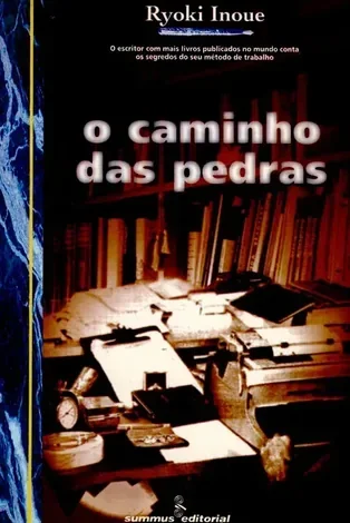Capa do livro O Caminho das Pedras, de Ryoki Inoue