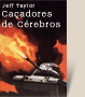 Capa do livro Caçada de Cérebros