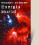 Capa do livro Energia Mortal