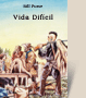 Capa do livro Vida Difícil