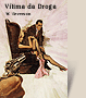 Capa do livro Vítima da Droga