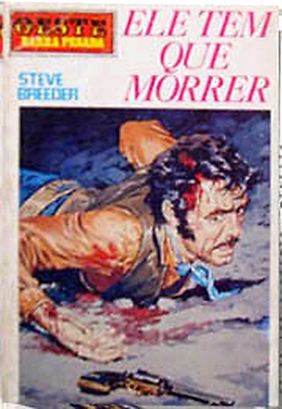 Capa de Ele Tem que Morrer