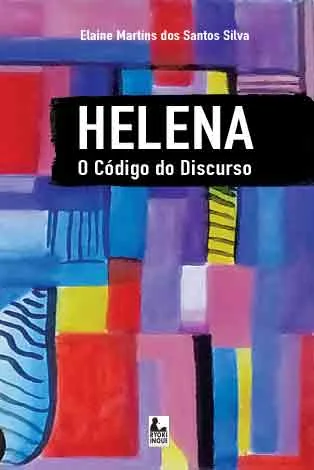 Capa do livro Helena: O Código do Discurso