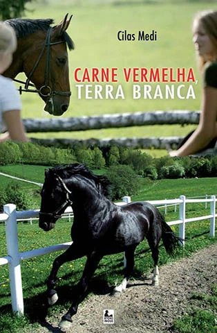 Capa do livro Carne Vermelha, Terra Branca